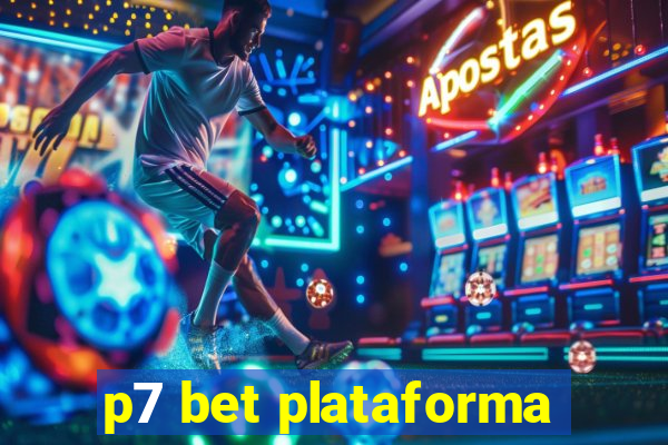 p7 bet plataforma